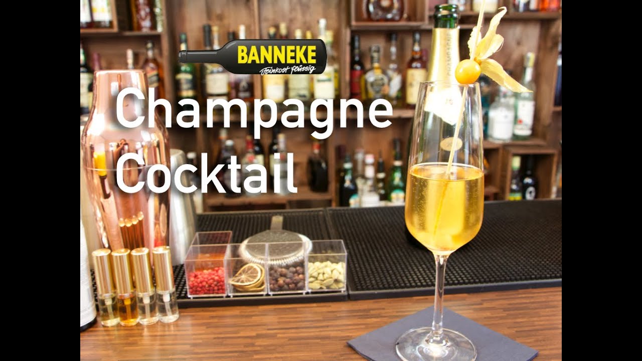 Champagne Cocktail -  Champagner Cocktail selber mixen - Schüttelschule by Banneke