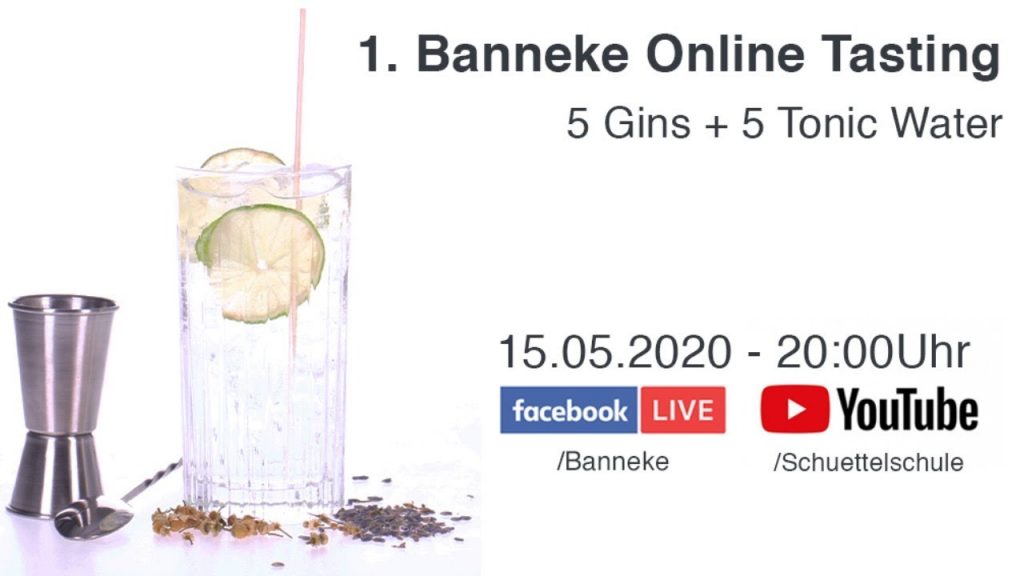 1. BANNEKE Online Tasting Gin&Tonic – Schüttelschule by Banneke