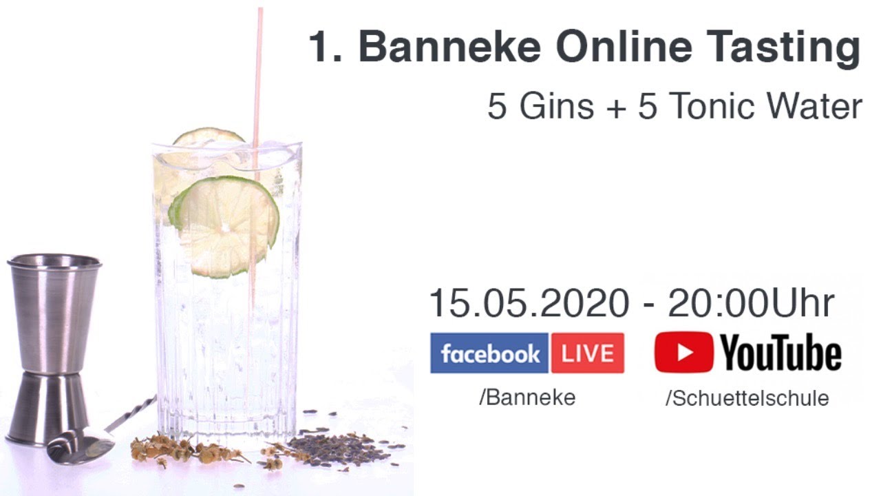 1. BANNEKE Online Tasting Gin&Tonic - Schüttelschule by Banneke