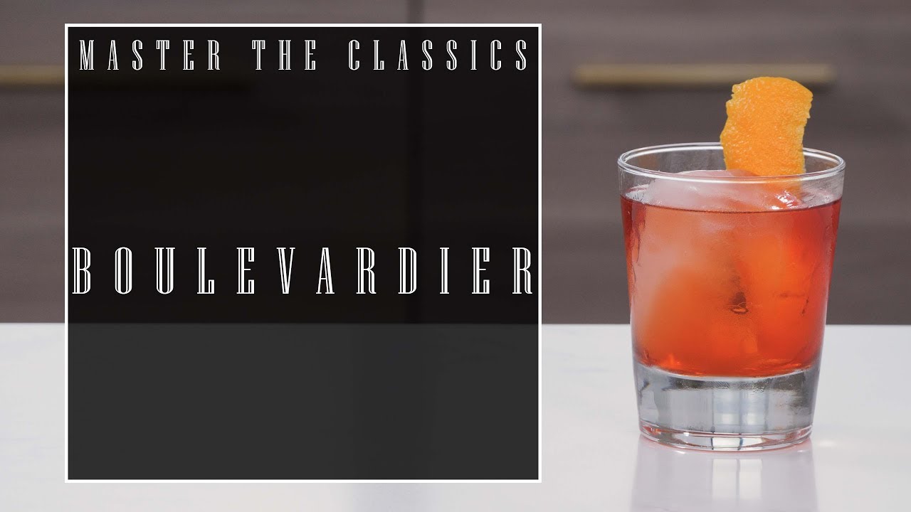 Master The Classics: Boulevardier