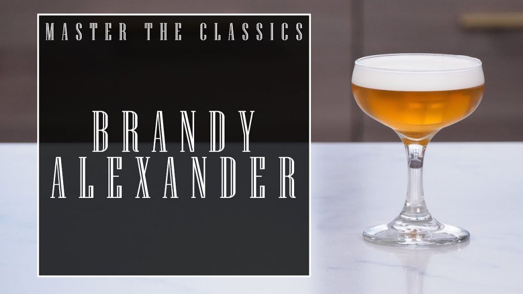 Master The Classics: Brandy Alexander