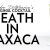 Original Cocktail: Death in Oaxaca