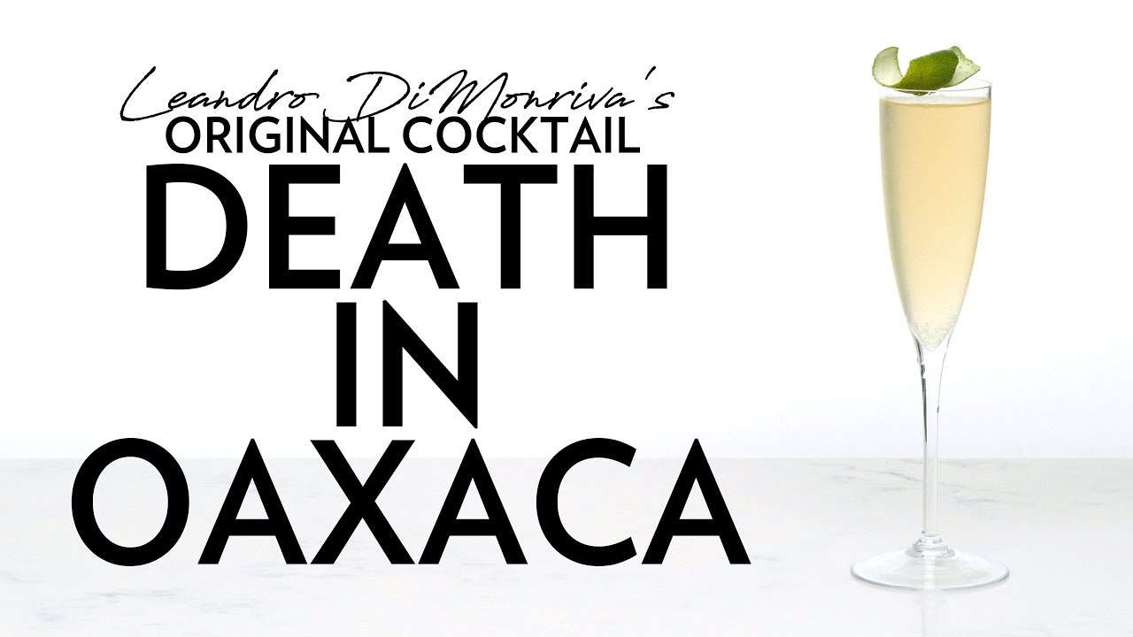 Original Cocktail: Death in Oaxaca