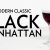 Modern Classic: Black Manhattan