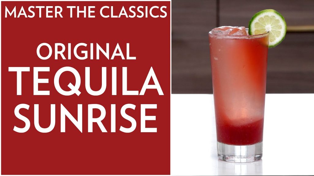 Master The Classics: Original Tequila Sunrise