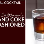 Original Cocktail: Jack & Coke Old Fashioned
