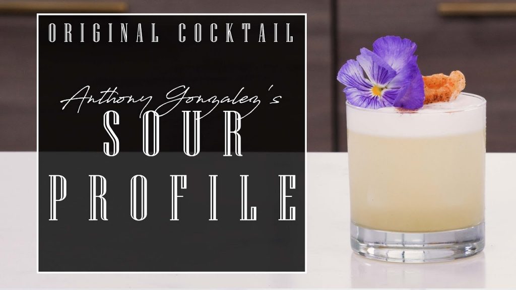 Original Cocktail: Sour Profile with Anthony Gonzalez