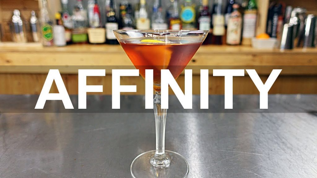 Affinity Cocktail Recipe