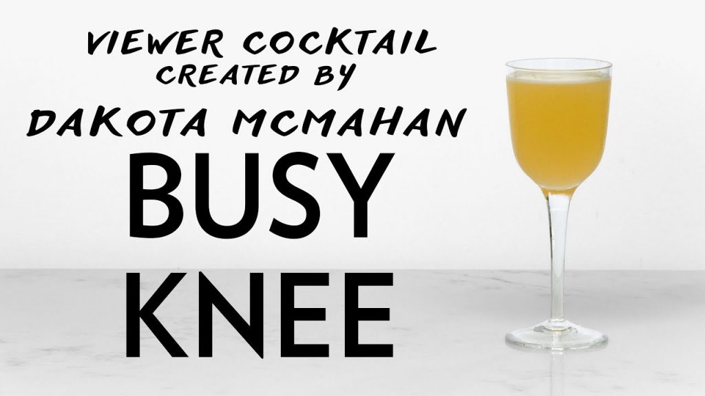 Viewer Submitted cocktail: Busy Knee by Dakota McMahan