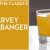 Master The Classics: Harvey Wallbanger