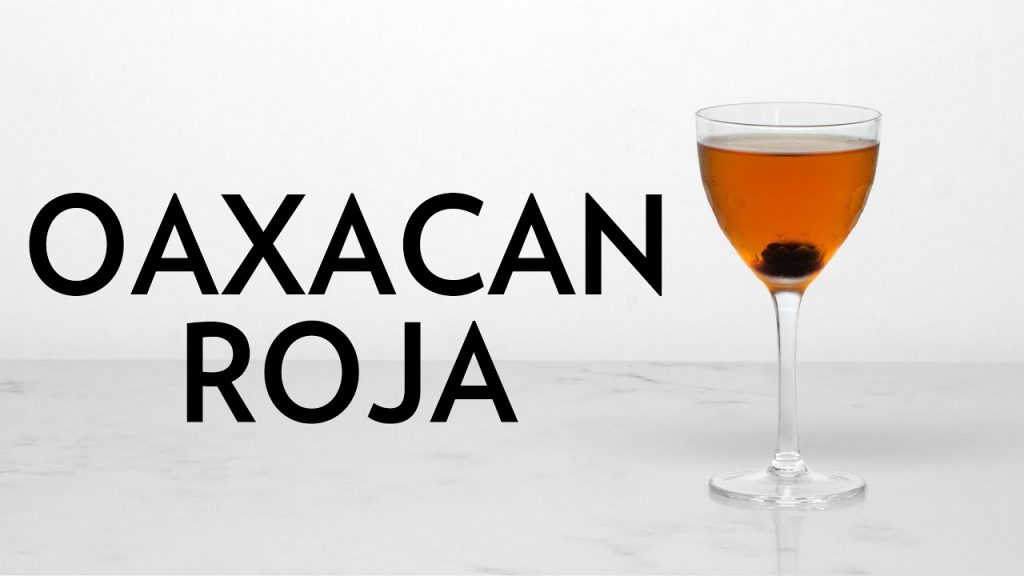 Oaxacan Roja A Little Italy Variation By Way Of Mexico
