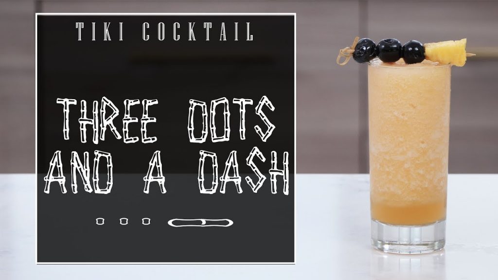 Tiki Cocktail: Three Dots and a Dash