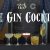 The 5 Easiest GIN Cocktails to Make at Home