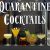 6 Delicious Quarantine Cocktails