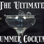 Advanced Techniques -The ULTIMATE Summer Cocktail