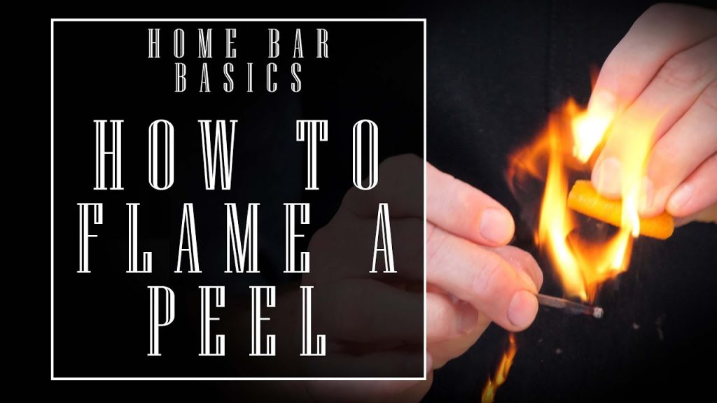 Home Bar Basics: How to Flame A Peel