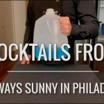 Recreated - Always Sunny in Philadelphia Cocktails
