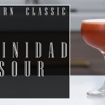Modern Classic: Trinidad Sour