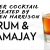 Viewer Cocktail: Rum and Ramajay