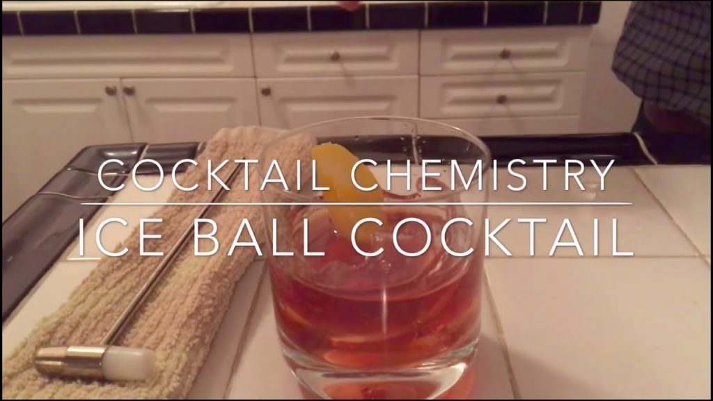 Advanced Techniques – How To Make An Ice Ball Cocktail