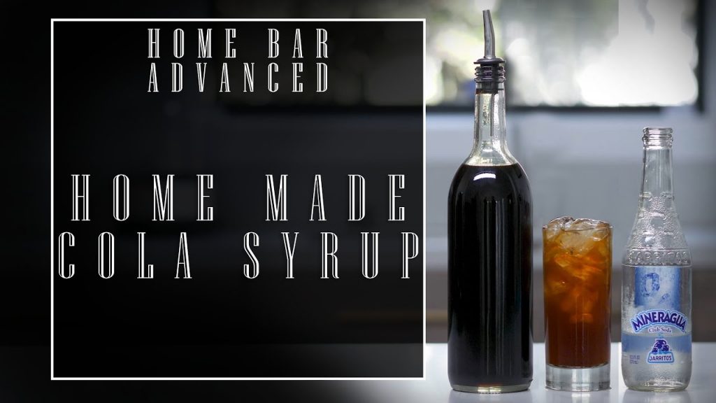Home Bar Advanced: Natural Cola Syrup