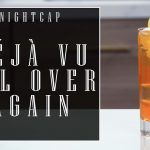 Nightcap: Déjà Vu All Over Again