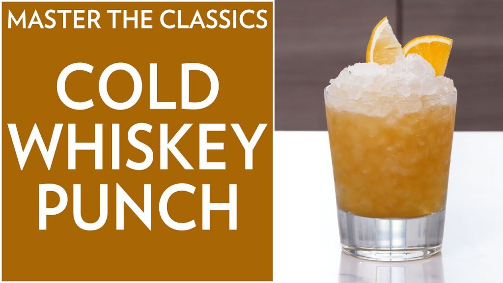 Master The Classics: Cold Whiskey Punch