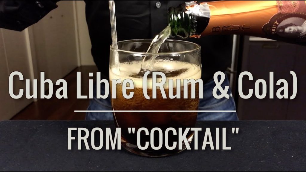 Recreated – Cuba Libre (Rum & Cola) from "Cocktail"