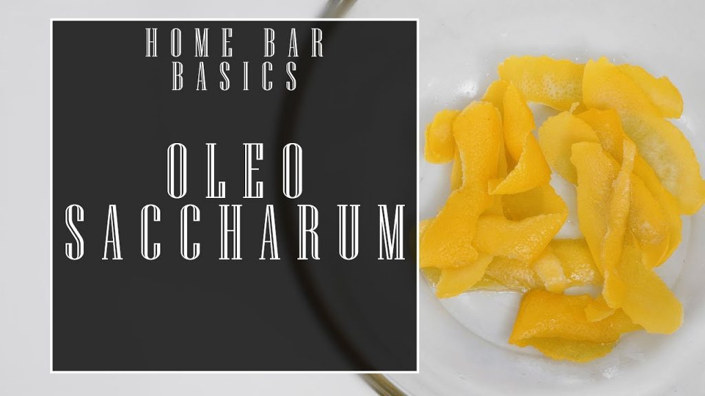 Home Bar Basics: Oleo Saccharum