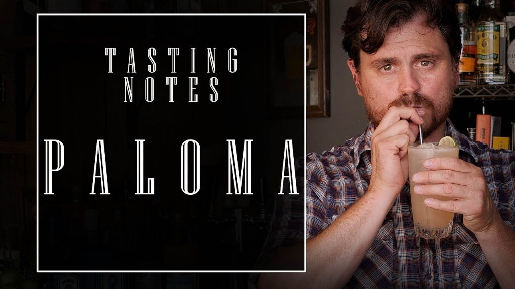 Tasting Notes: Paloma