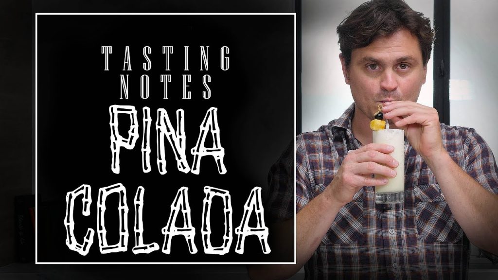 Tasting Notes: Piña Colada