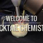 Channel Trailer - Welcome to Cocktail Chemistry!
