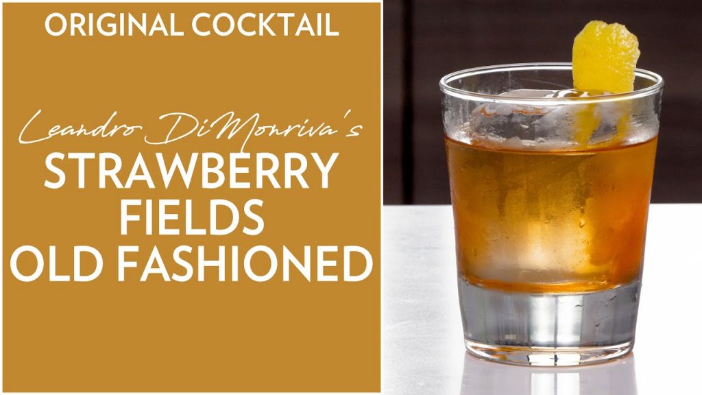Original Cocktail: Strawberry Fields Old Fashioned