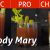Bloody Mary – 3 Ways