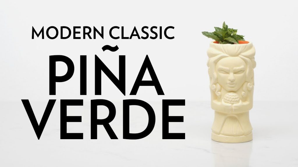 Modern Classic: Piña Verde