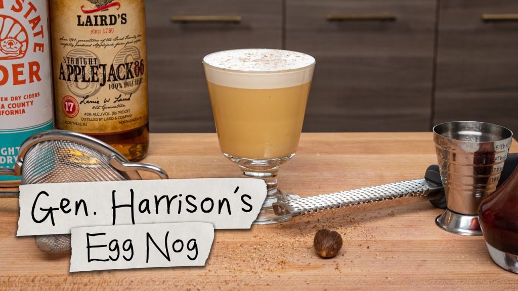 A Presidential History Lesson with General Harrison's Egg Nog