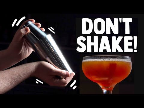 You should NEVER shake this cocktail…