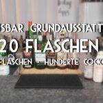 Die 20 Flaschen Bar - Hunderte Cocktails mit dieser Grundausstattung für die Hausbar (Bar Basics)