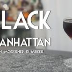 Black Manhattan - Ein moderner Cocktail-Klassiker