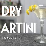 Martini Cocktail Dry (Marguerite) und warum James Bond keinen Martini trinkt