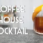 Coffee House Cocktail - eine New Yorker "Old Fashioned"-Variation aus Brandenburg und Australien!