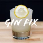 Gin Fix, a classic you really need to try