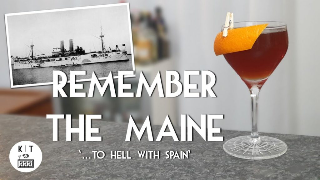 Remember The Maine (To Hell with Spain) – Propaganda als Cocktail