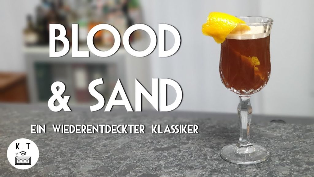 Blood and Sand – Ein wiederentdeckter Cocktail-Klassiker