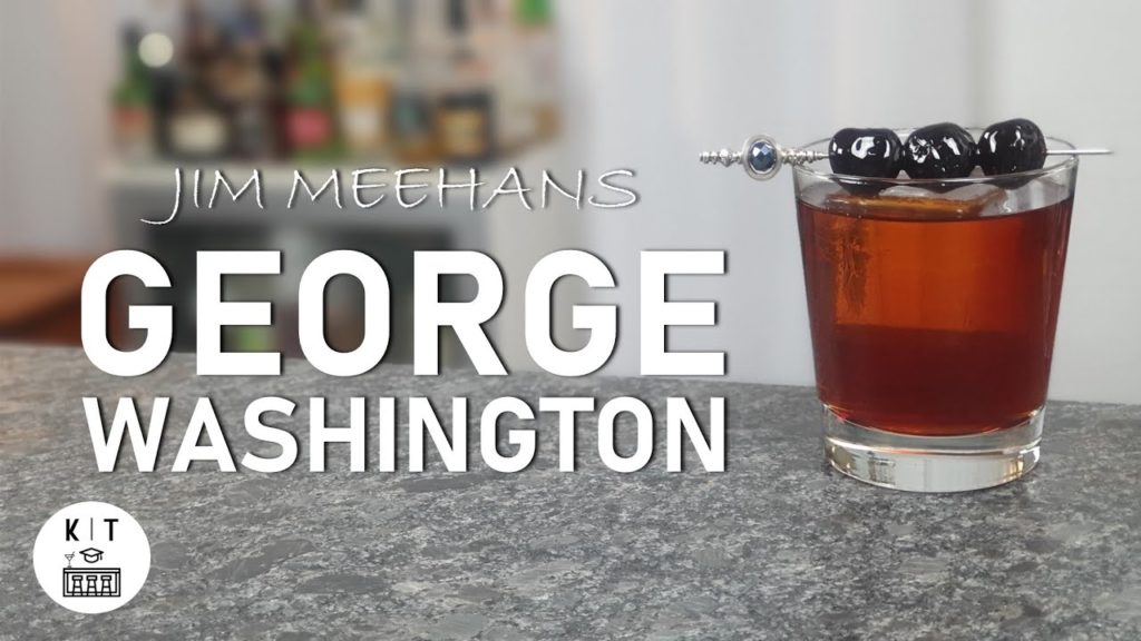 George Washington Cocktail – Ein Jim Meehan Original