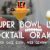 Super Bowl LVI Vorhersage – Das Cocktail-Orakel kennt den Sieger!
