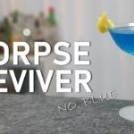 Corpse Reviver No. Blue - Ein nicht ganz ernst zu nehmender Cocktail?