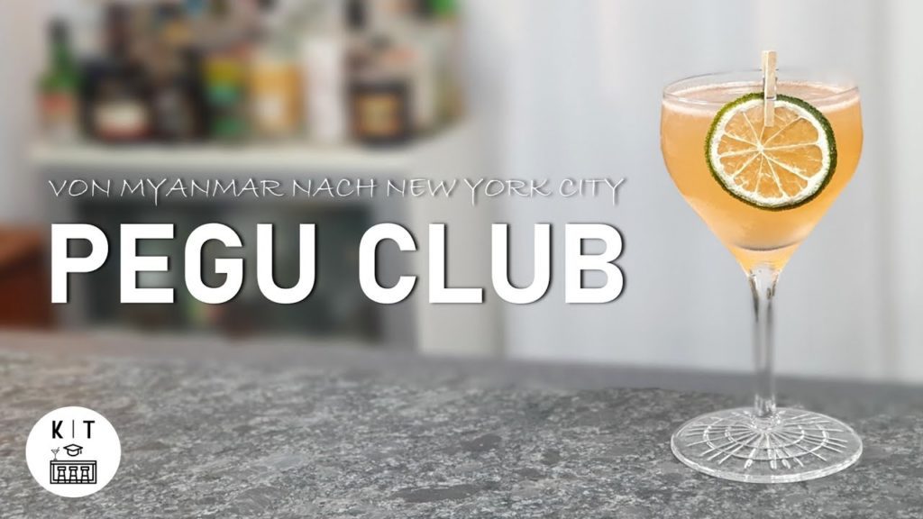 Pegu Club Cocktail – Aus Myanmar nach New York City