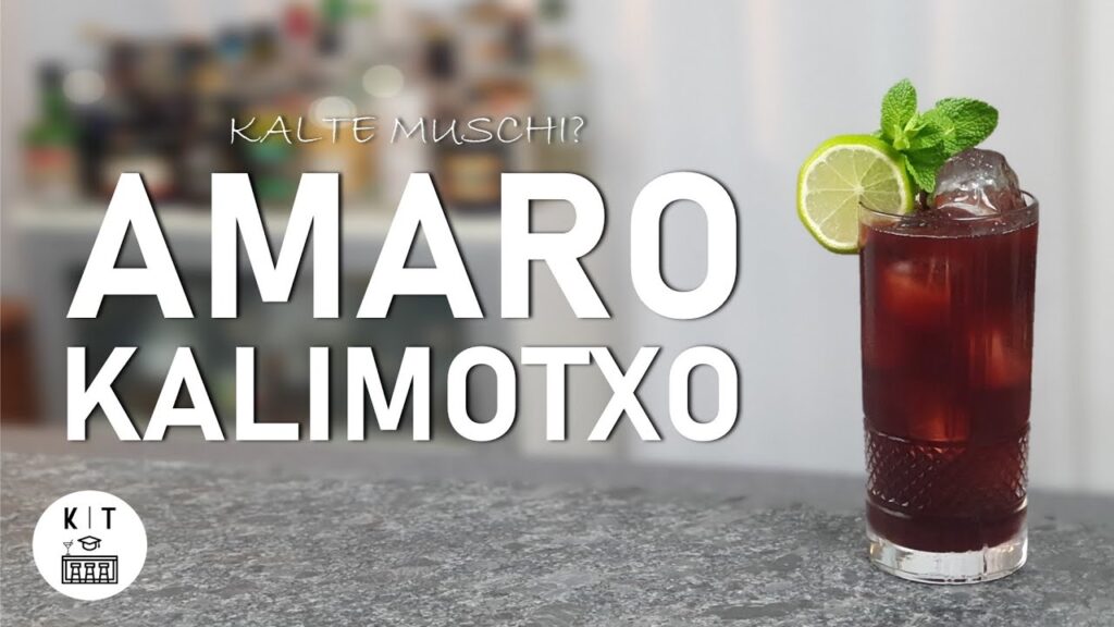 Amaro Kalimotxo – Der Ursprung der “Kalten Muschi”
